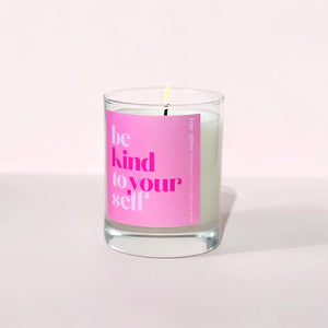Be Kind To Yourself Soy Candle
