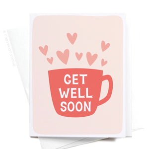 Get Well Soon Cup Greeting Card