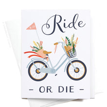 Load image into Gallery viewer, Ride or Die Bicycle Greeting Card