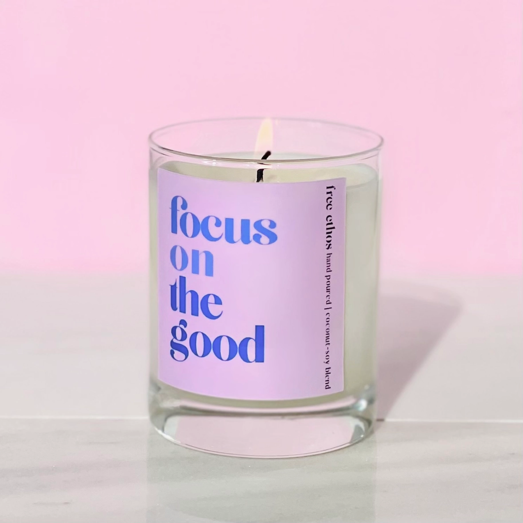 Focus On The Good Soy Candle